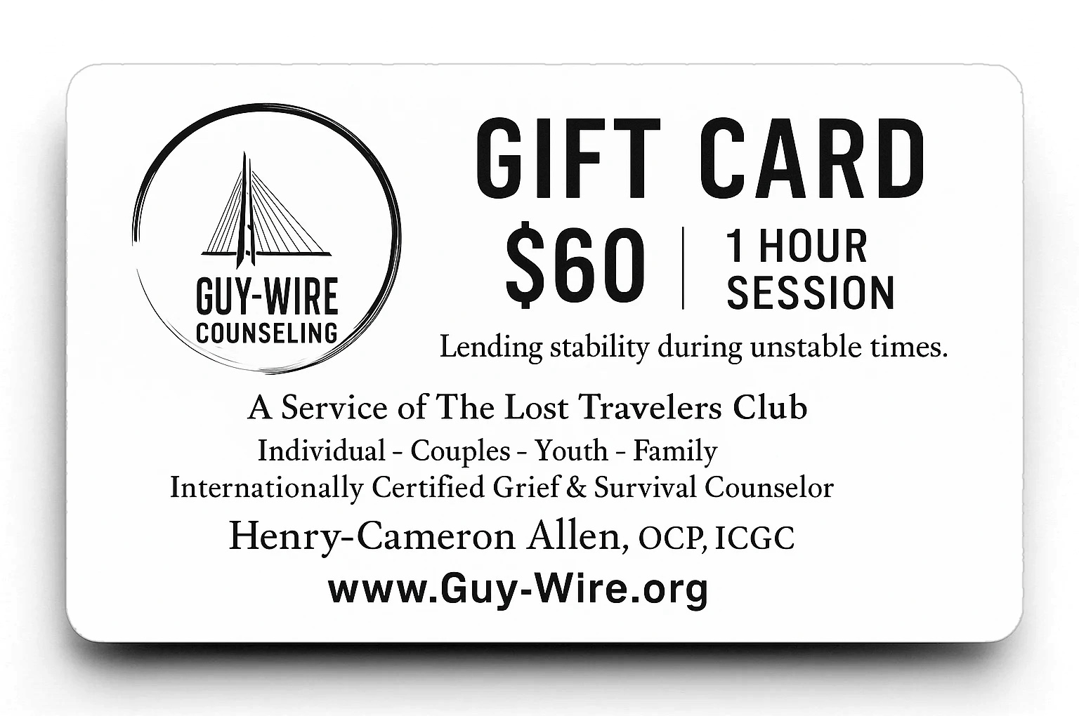 Guy-Wire Counseling gift card: $60, one 1-hour session, with Henry-Cameron Allen, OCP, ICGC